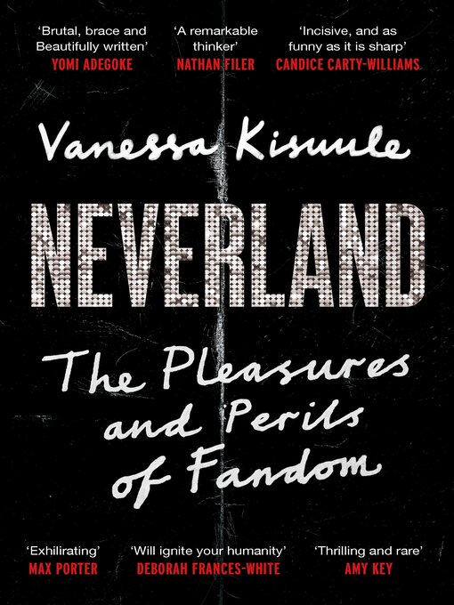 Title details for Neverland by Vanessa Kisuule - Wait list
